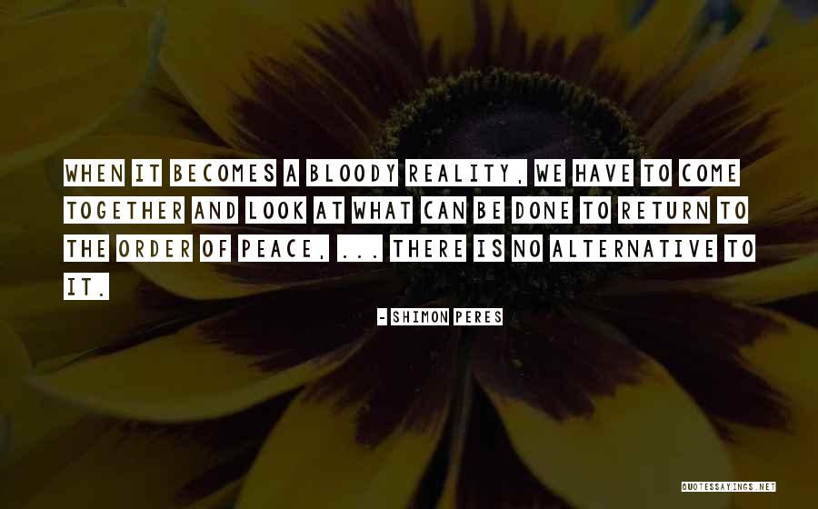 Thornhills Of Virginia Quotes By Shimon Peres Thornhills Of Virginia Quotes By Shimon Peres