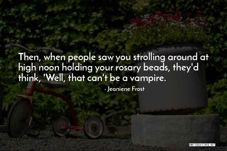 Thorniest Mean Quotes By Jeaniene Frost Thorniest Mean Quotes By Jeaniene Frost