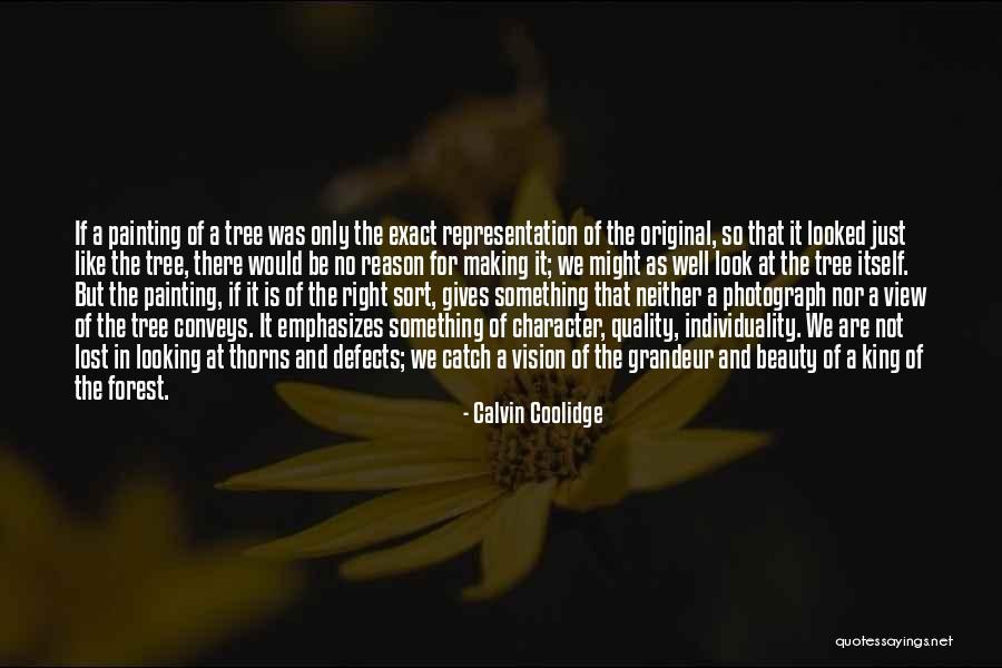 Thorns And Beauty Quotes By Calvin Coolidge Thorns And Beauty Quotes By Calvin Coolidge