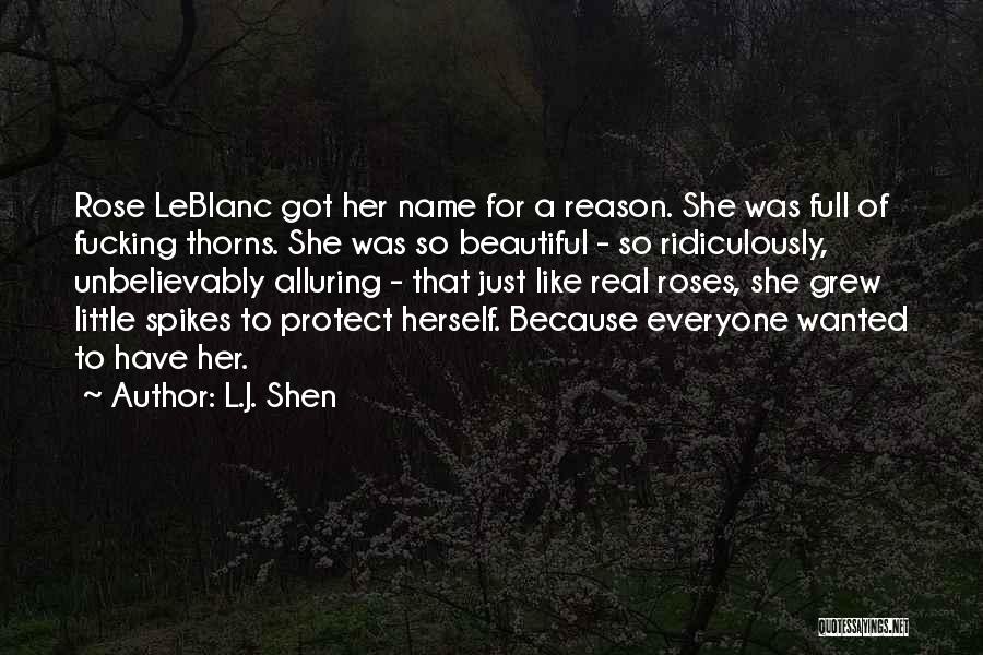 Thorns On Roses Quotes By L.J. Shen