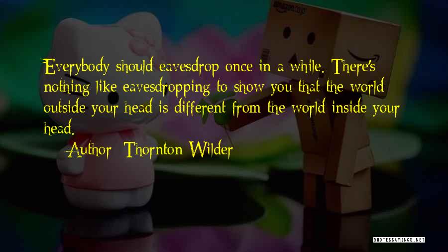 Thornton Wilder Quotes 1117321