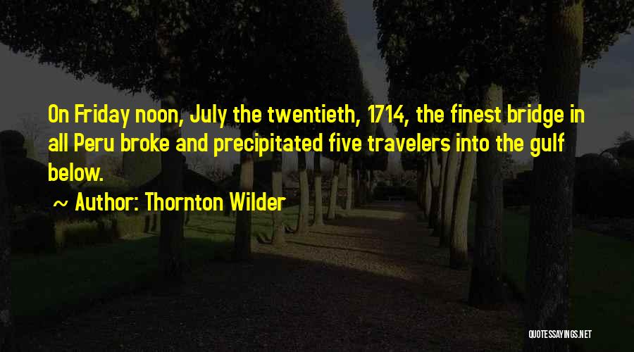 Thornton Wilder Quotes 1177159