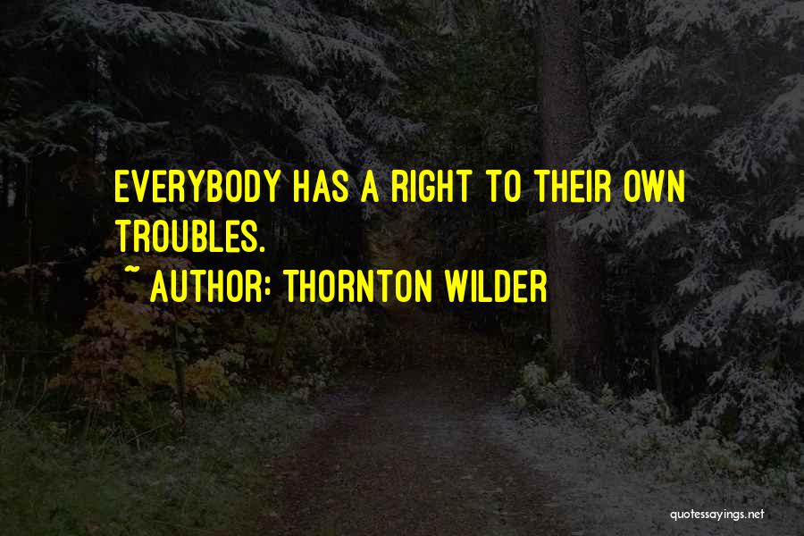 Thornton Wilder Quotes 1273665
