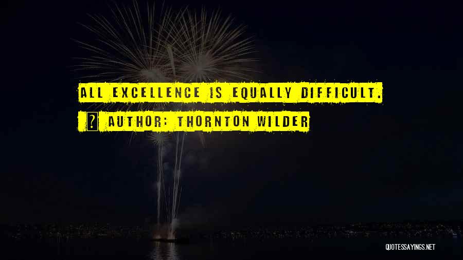 Thornton Wilder Quotes 1282733
