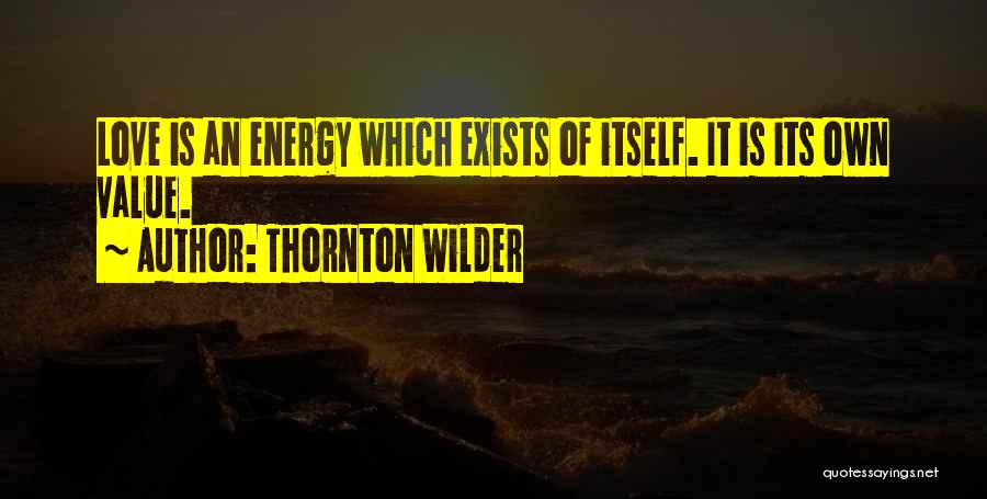 Thornton Wilder Quotes 1735759