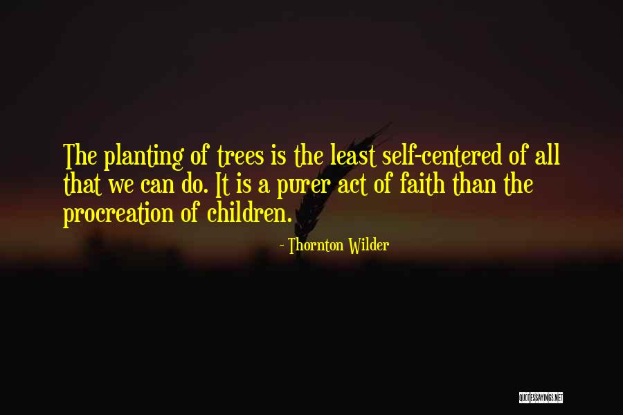 Thornton Wilder Quotes 1759089