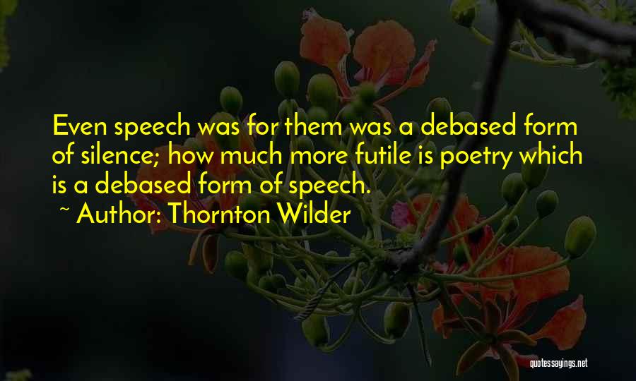 Thornton Wilder Quotes 1831133