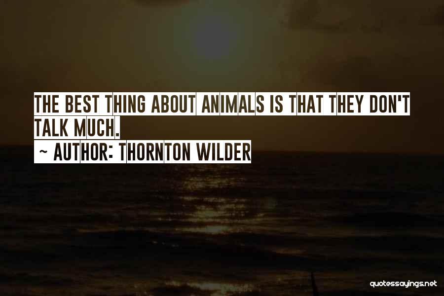 Thornton Wilder Quotes 2058994