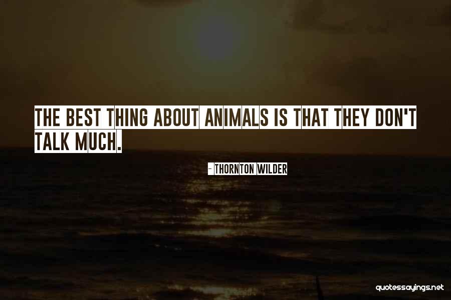Thornton Wilder Quotes 2058994 Thornton Wilder Quotes 2058994