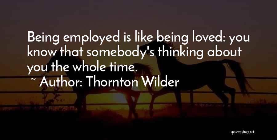 Thornton Wilder Quotes 2102250