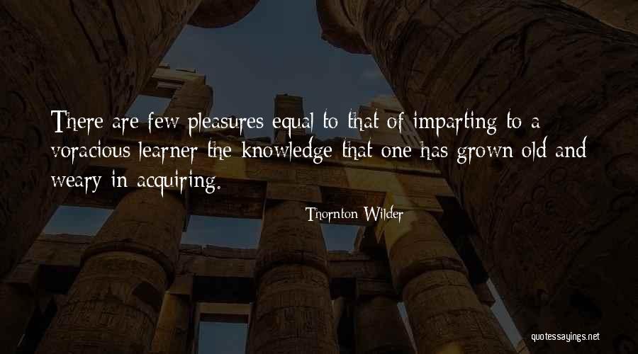 Thornton Wilder Quotes 2129368 Thornton Wilder Quotes 2129368