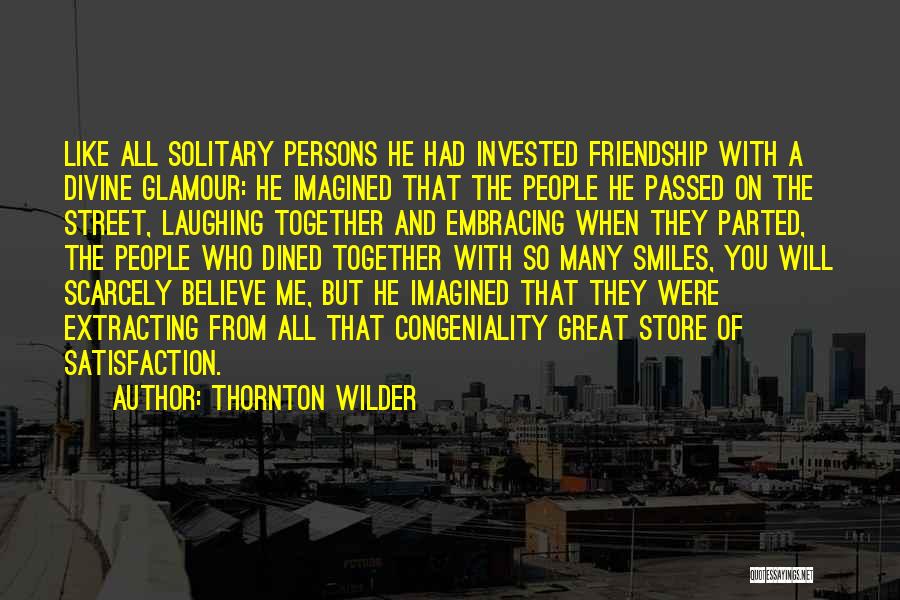 Thornton Wilder Quotes 2183431