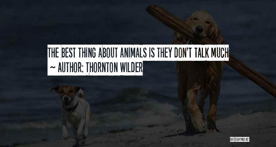Thornton Wilder Quotes 2215836