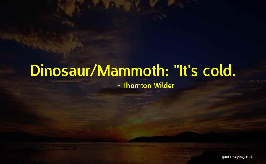 Thornton Wilder Quotes 339881 Thornton Wilder Quotes 339881