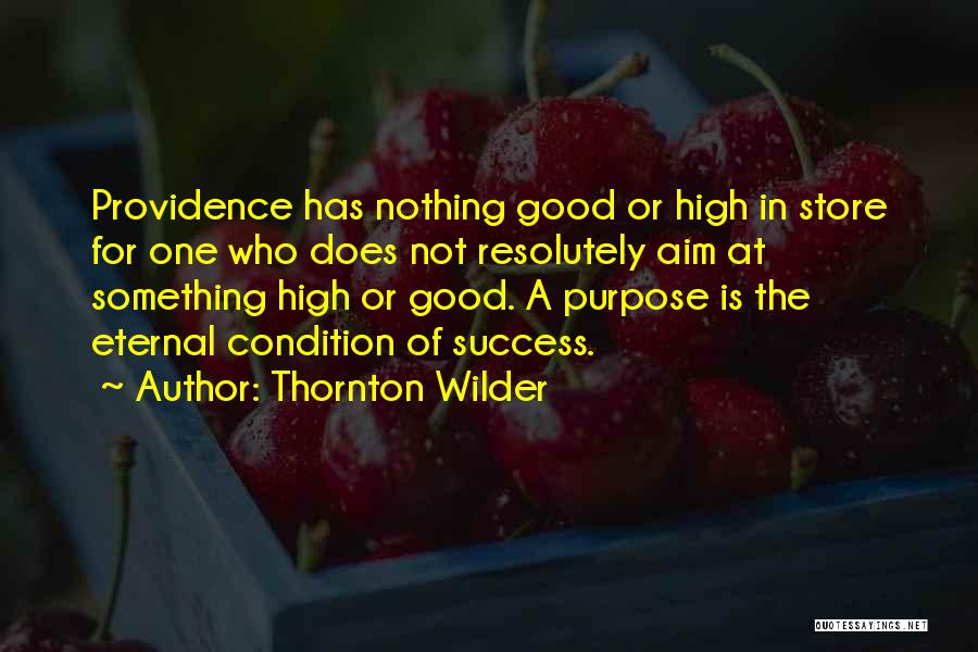 Thornton Wilder Quotes 584121