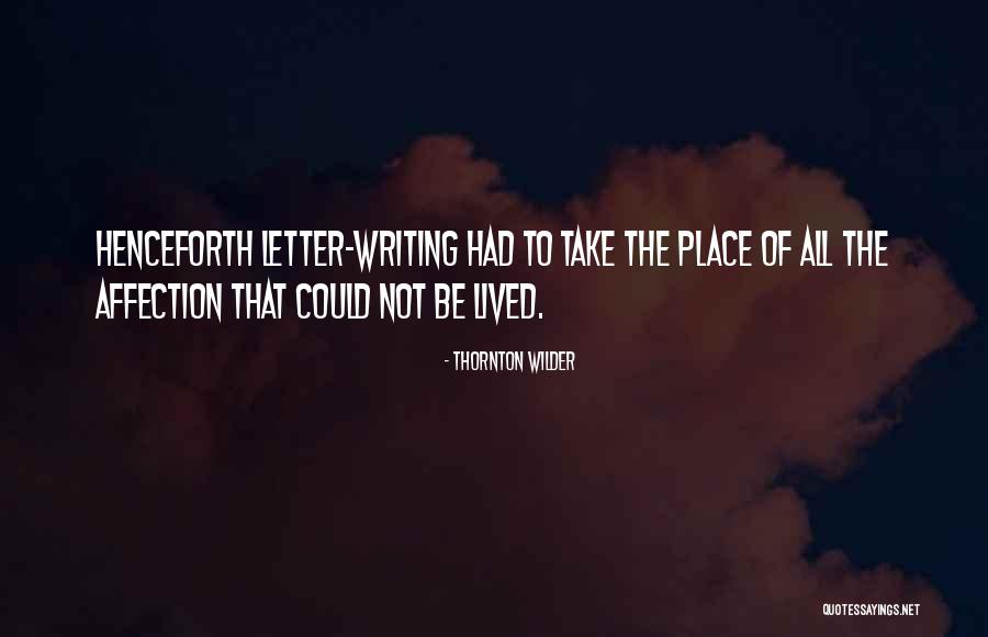 Thornton Wilder Quotes 646618 Thornton Wilder Quotes 646618