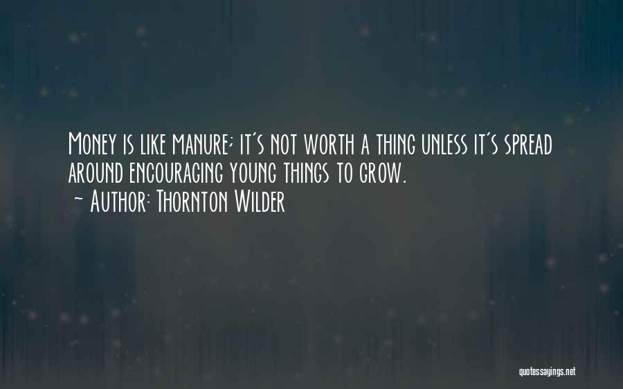 Thornton Wilder Quotes 665348