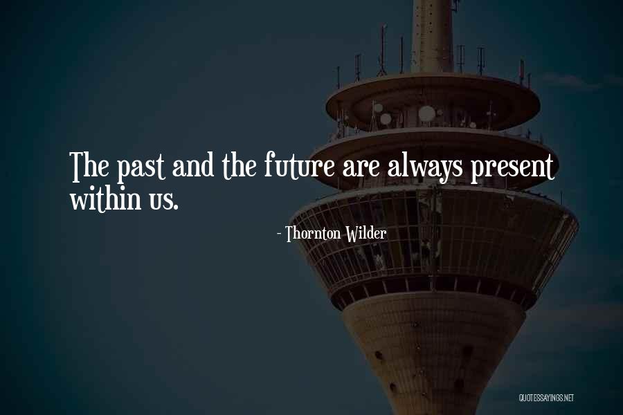 Thornton Wilder Quotes 722814 Thornton Wilder Quotes 722814