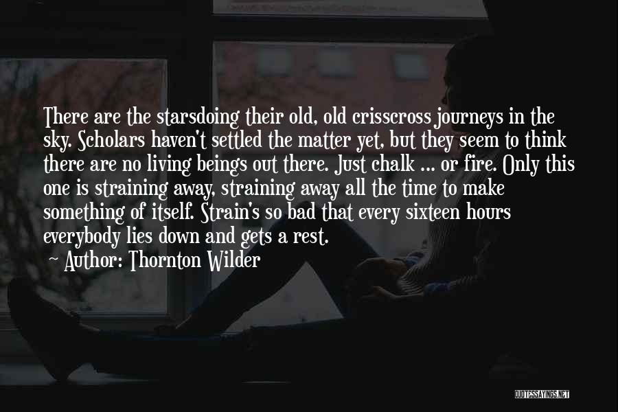 Thornton Wilder Quotes 845594