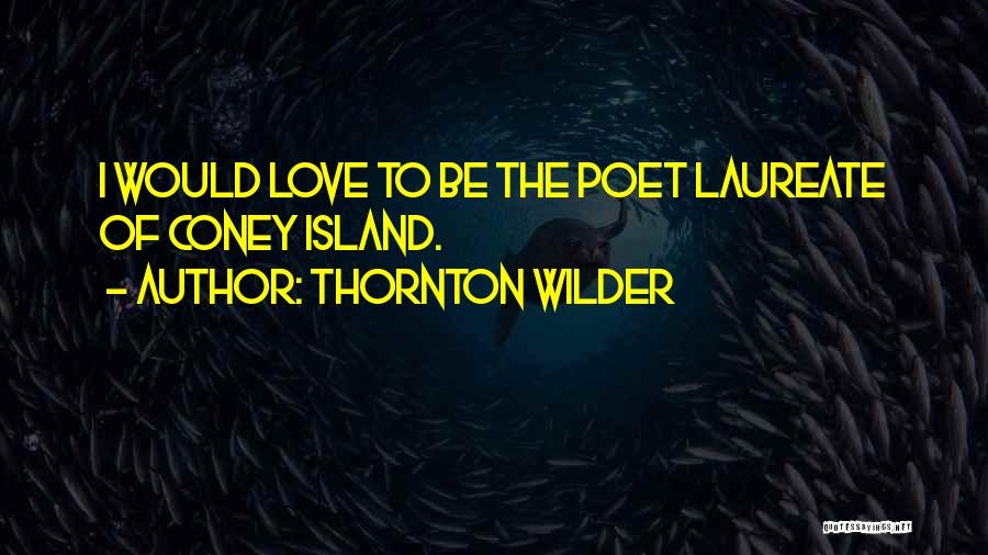 Thornton Wilder Quotes 851793