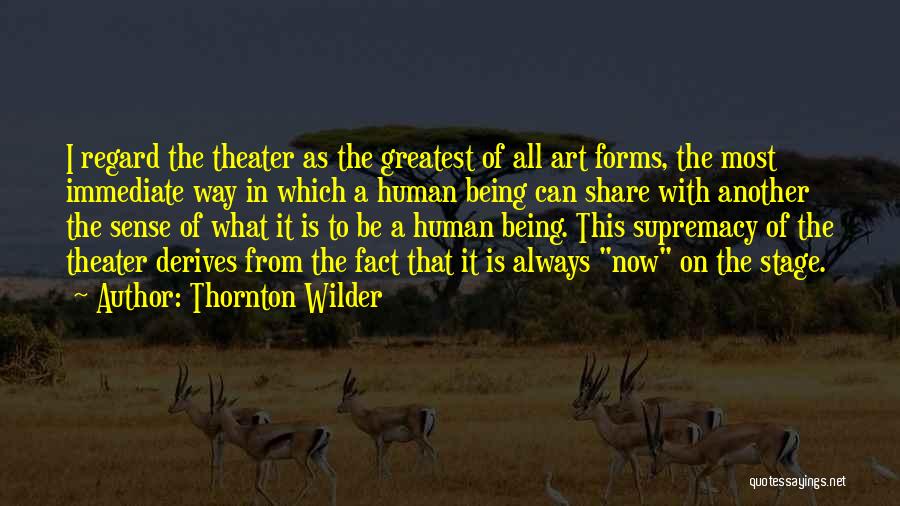 Thornton Wilder Quotes 882311