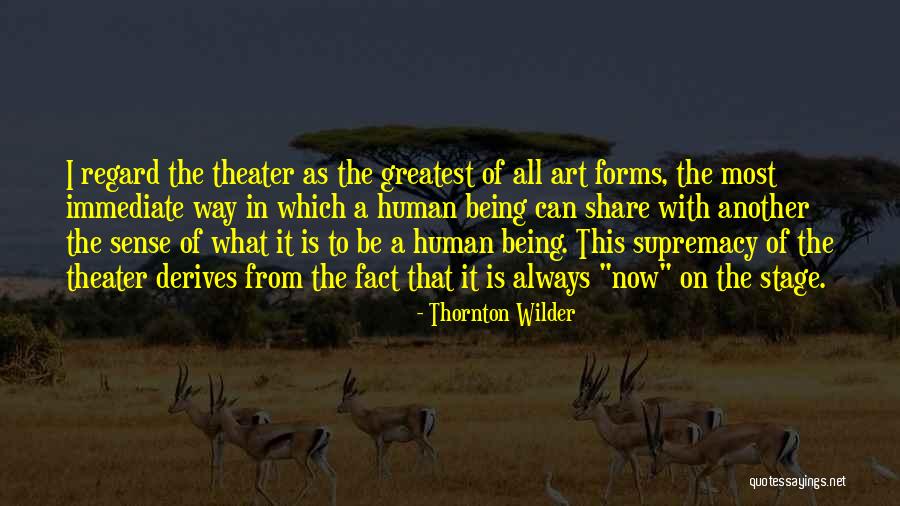 Thornton Wilder Quotes 882311