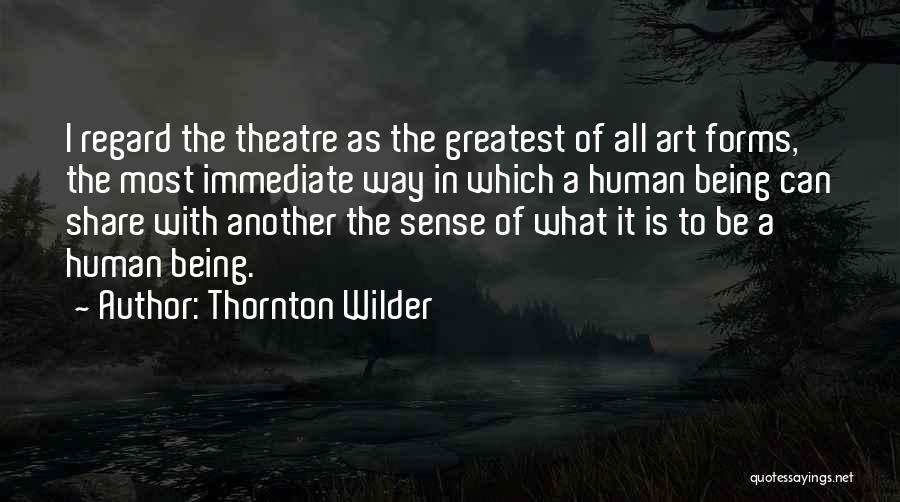 Thornton Wilder Quotes 884112