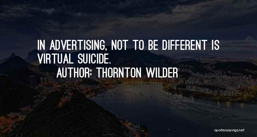 Thornton Wilder Quotes 932296