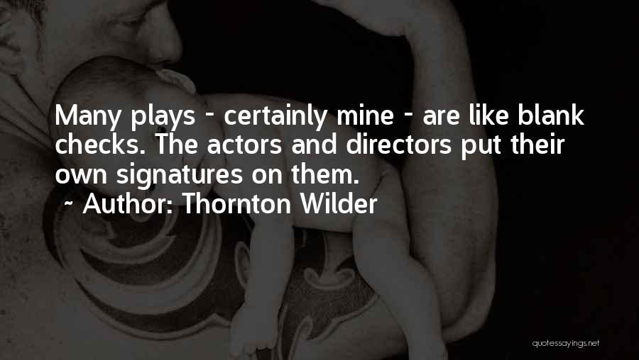 Thornton Wilder Quotes 979302