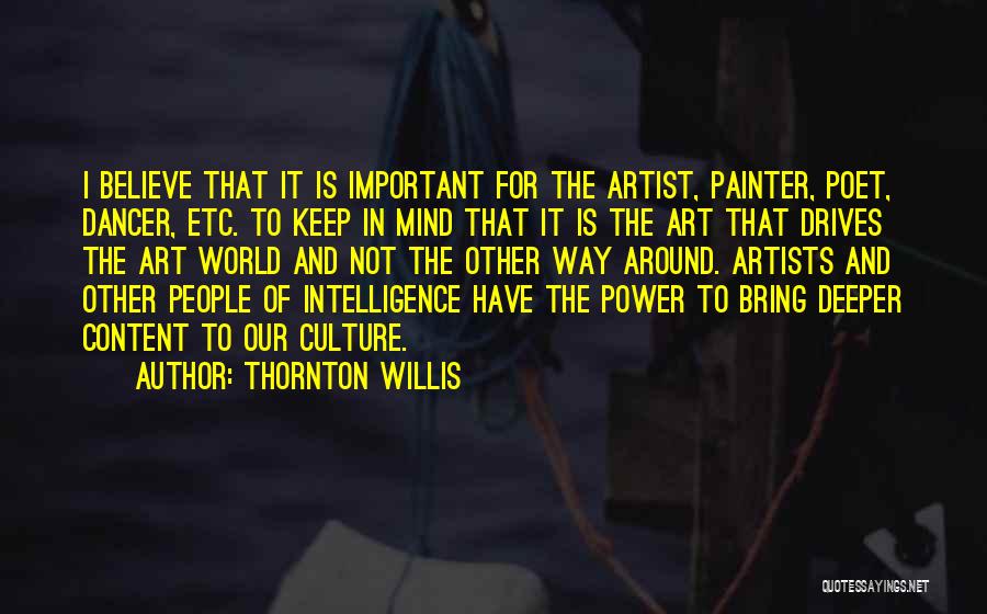 Thornton Willis Quotes 794462