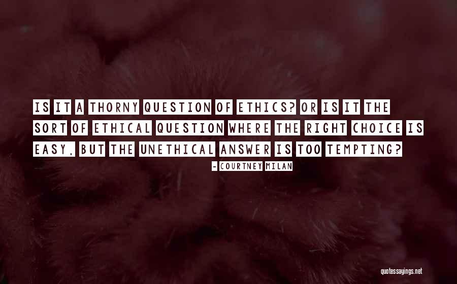 Thorny Quotes By Courtney Milan Thorny Quotes By Courtney Milan