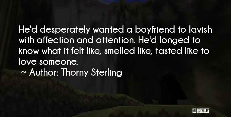 Thorny Sterling Quotes 679842