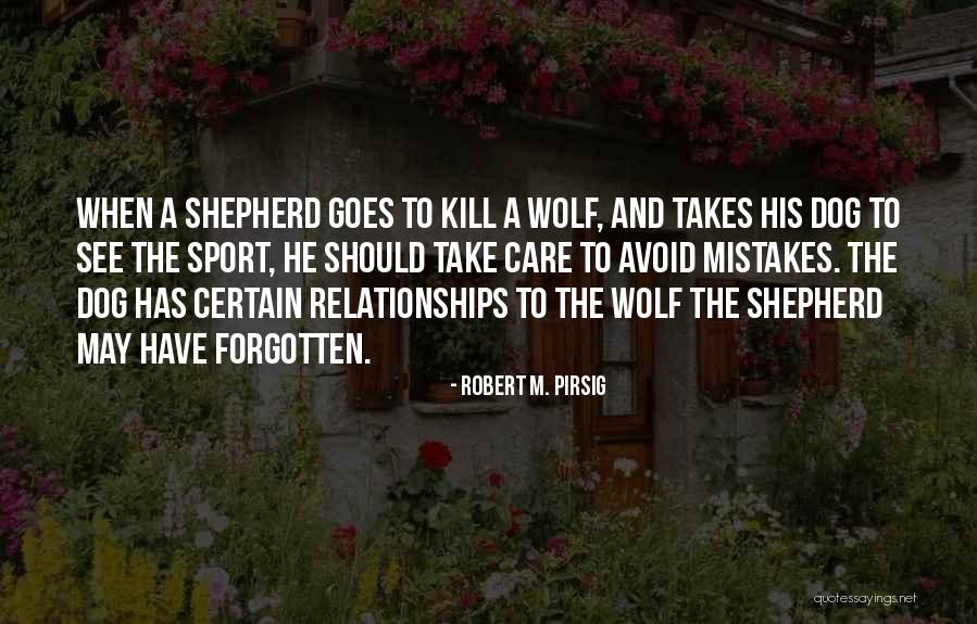 Thorogood Roofer Quotes By Robert M. Pirsig Thorogood Roofer Quotes By Robert M. Pirsig