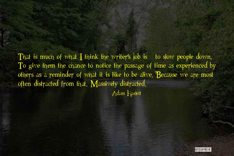 Thoroseal Foundation Quotes By Adam Haslett Thoroseal Foundation Quotes By Adam Haslett