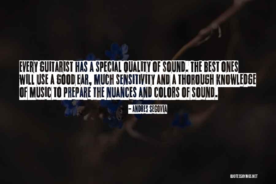 Thorough Knowledge Quotes By Andres Segovia Thorough Knowledge Quotes By Andres Segovia