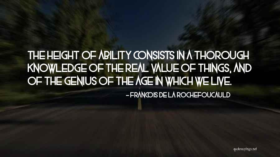 Thorough Knowledge Quotes By Francois De La Rochefoucauld Thorough Knowledge Quotes By Francois De La Rochefoucauld