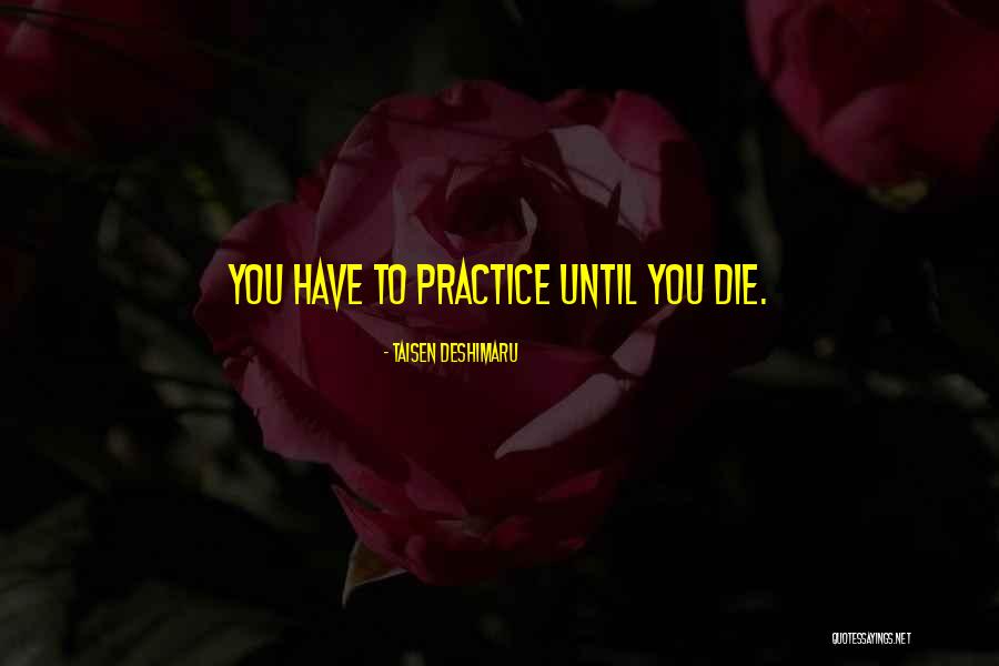 Thoroughly Thoughtful Thursday Quotes By Taisen Deshimaru Thoroughly Thoughtful Thursday Quotes By Taisen Deshimaru