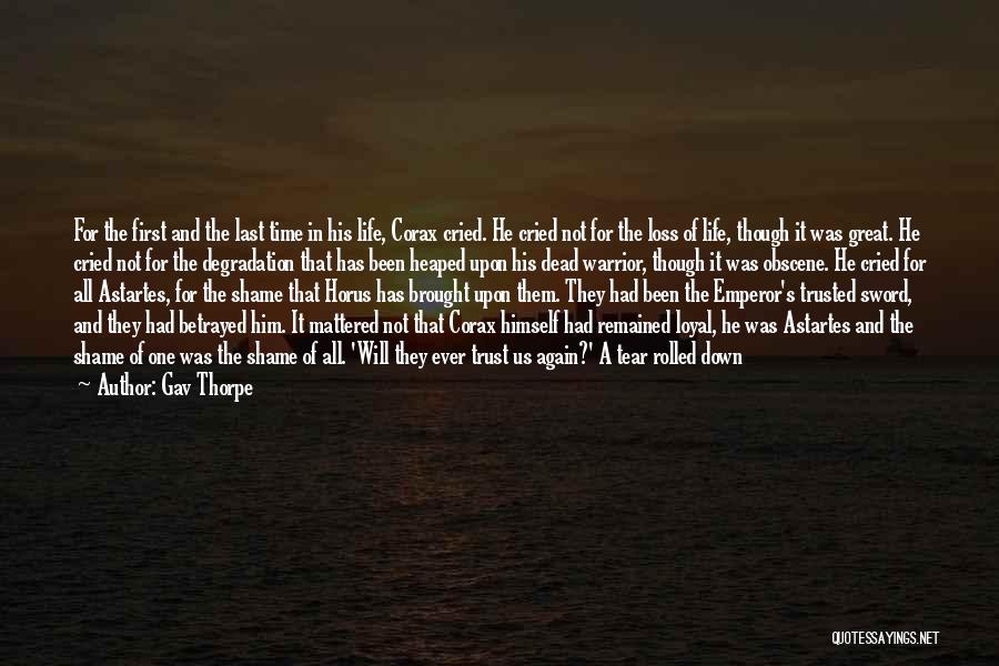 Thorpe Quotes By Gav Thorpe