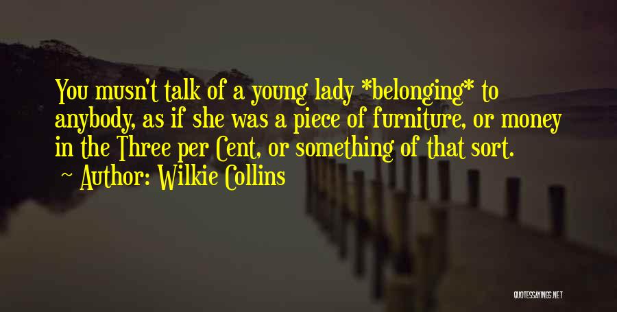 Thorpe Quotes By Wilkie Collins