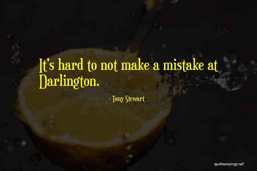 Thorpes Hours Quotes By Tony Stewart Thorpes Hours Quotes By Tony Stewart