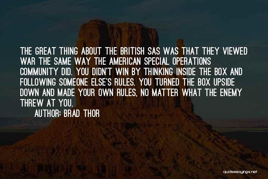 Thor's Quotes By Brad Thor