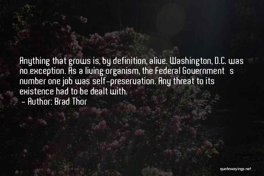 Thor's Quotes By Brad Thor