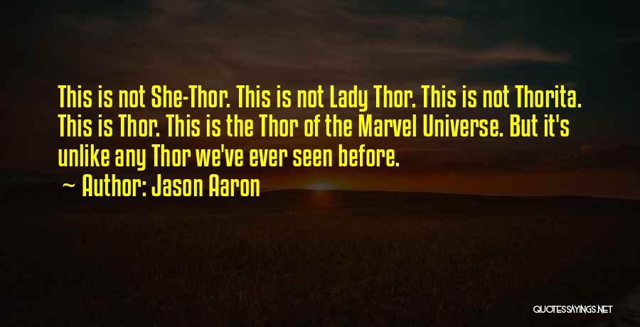 Thor's Quotes By Jason Aaron