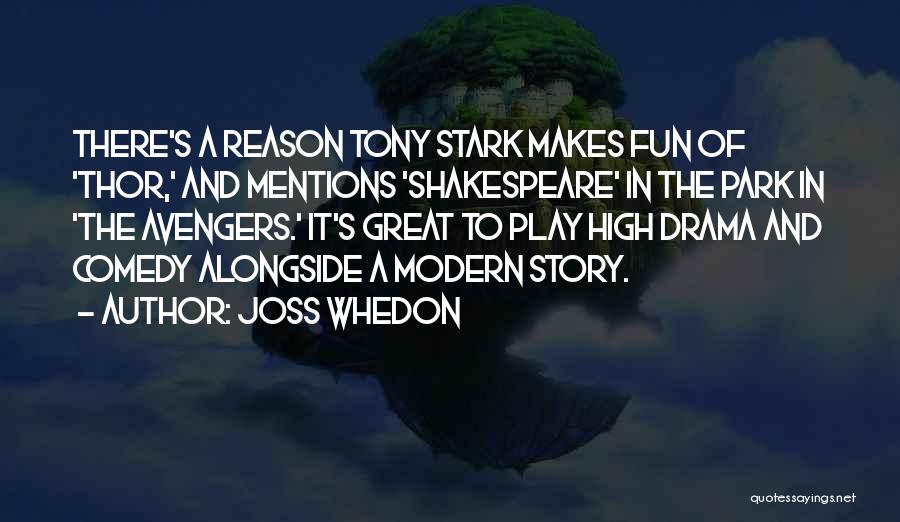 Thor's Quotes By Joss Whedon