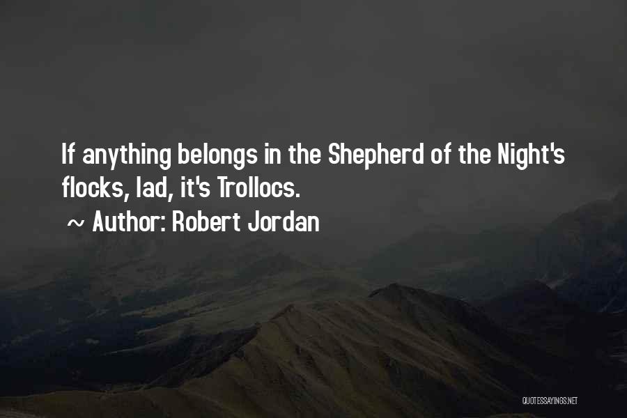 Thor's Quotes By Robert Jordan