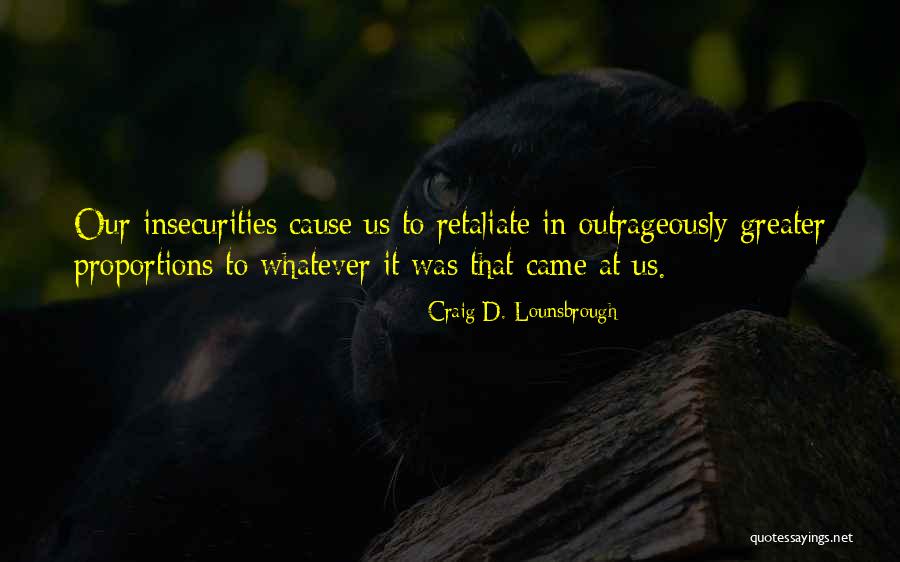 Thorson Baker Quotes By Craig D. Lounsbrough Thorson Baker Quotes By Craig D. Lounsbrough