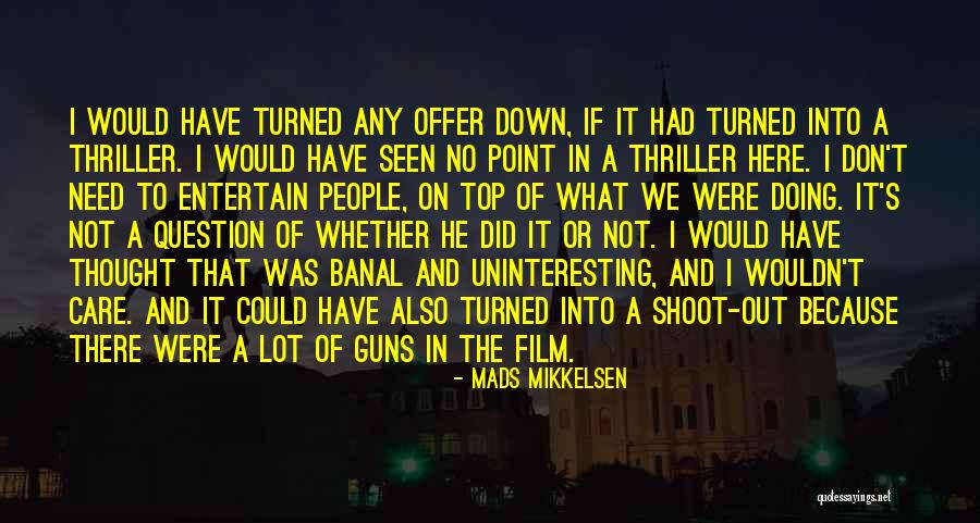 Thorstad Computers Quotes By Mads Mikkelsen Thorstad Computers Quotes By Mads Mikkelsen