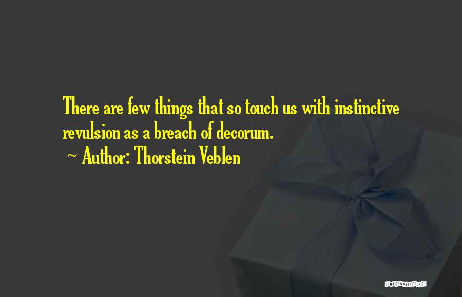 Thorstein Veblen Quotes 1578104