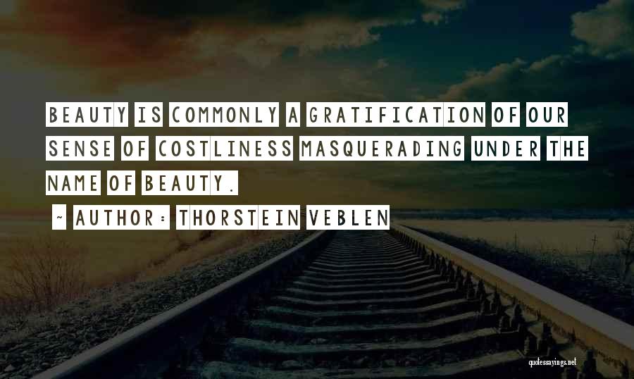 Thorstein Veblen Quotes 1793073