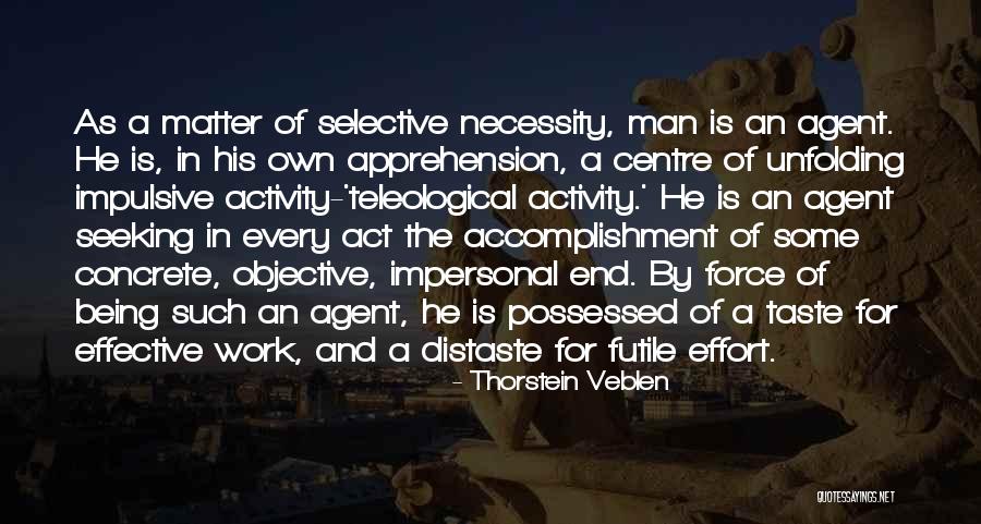 Thorstein Veblen Quotes 254805